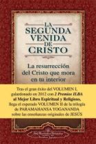 SEGUNDA VENIDA DE CRISTO. VOL.2