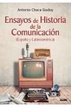 ENSAYOS DE HISTORIA DE LA COMUNICACION