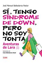 SI, TENGO SINDROME DE DOWN PERO NO SOY TONTA