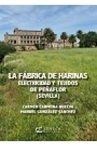 FABRICA DE HARINAS, ELECTRICIDAD Y TEJIDOS. LA