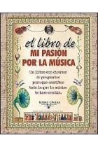 LIBRO DE MI PASION POR LA MUSICA. EL