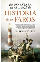 HISTORIA DE LOS FAROS. ESO NO ESTABA...