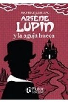 ARSENE LUPIN Y LA AGUJA HUECA (PLATINO)