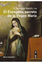 EVANGELIO SECRETO DE LA VIRGEN MARIA. EL