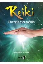 REIKI. ENERGIA Y CURACION
