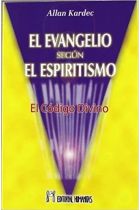 EVANGELIO SEGUN EL ESPIRITISMO. EL