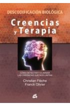 CREENCIAS Y TERAPIA. DESCODIFICACION BIOLOGICA