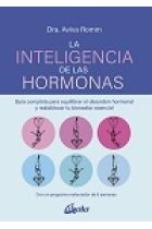 INTELIGENCIA DE LAS HORMONAS. LA