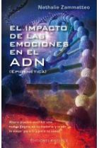 IMPACTO DE LAS EMOCIONES EN EL ADN. EL