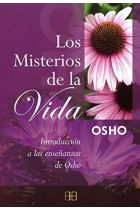 MISTERIOS DE LA VIDA (OSHO). LOS