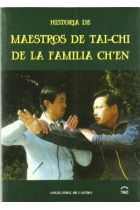 HISTORIA DE MAESTROS DE TAI-CHI DE LA FAMILIA CHEN