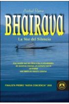 BHAIRAVA,LA VOZ DEL SILENCIO