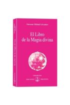 LIBRO DE LA MAGIA DIVINA. EL