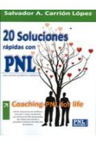 20 SOLUCIONES RAPIDAS CON PNL