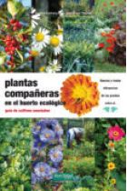 PLANTAS COMPAERAS EN EL HUERTO ECOLOGICO