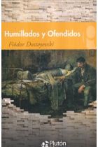 HUMILLADOS Y OFENDIDOS