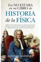 HISTORIA DE LA FISICA. ESO NO ESTABA...