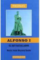 ALFONSO I  EL REY BATALLADOR