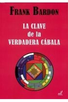 CLAVE DE LA VERDADERA CABALA (N/E). LA
