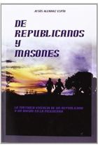 DE REPUBLICANOS Y MASONES