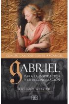 GABRIEL. COMUNICANDOSE CON EL ARCANGEL