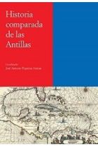 HISTORIA COMPARADA DE LAS ANTILLAS