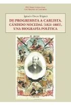DE PROGRESISTA A CARLISTA. CANDIDO NOCEDAL (1821-1885)