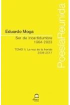 SER DE INCERTIDUMBRE 1994-2023. TOMO II