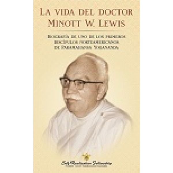 VIDA DEL DOCTOR MINOTT W. LEWIS