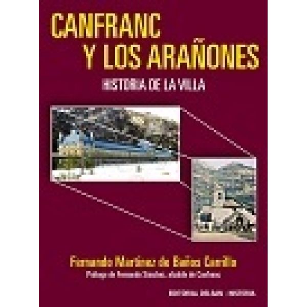 CANFRANC Y LOS ARAÑONES