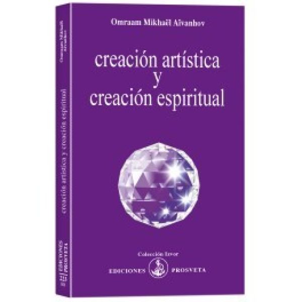 CREACION ARTISTICA Y CREACION ESPIRITUAL